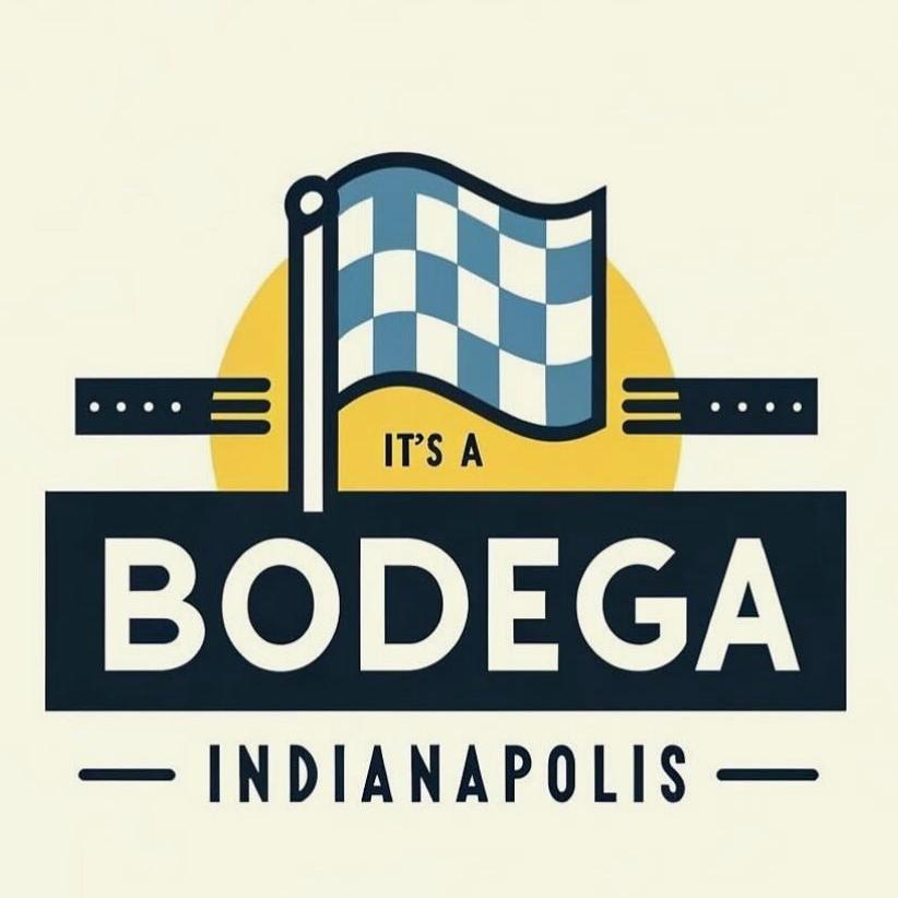 It's a Bodega Indy